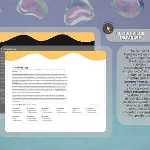 May include: A screenshot of a website for an activity log database. The website has a yellow and black wavy design at the top. The text "Activity Log Database" is in a white box with a black outline. The text describes the database as a daily companion for tracking activities, automatically generating entries each day, making it easy to log tasks, capture notes, and monitor progress. The text also mentions that the database can be personalized by renaming entries by date or using the default daily logs. The database features various views to suit different needs, including calendar view and filters for specific years.