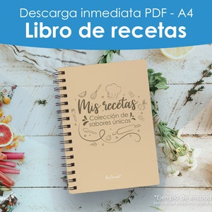 Recetario Imprimible / Cuaderno de Recetas Personalizado en PDF / Organiza tus Recetas / Libro de Cocina Digital en Español para Imprimir
