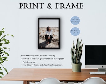 Print and Frame Anything-Custom Printing and Framing Black White - Print Your Photos Certificates - A5, A4, A3 - Professional Photo Prints