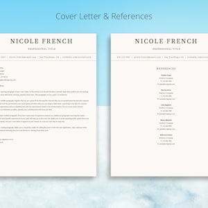 May include: A two-page document with a cover letter and references for Nicole French. The cover letter is a template with instructions on how to write a cover letter. The references page lists the names, titles, and contact information for five references.
