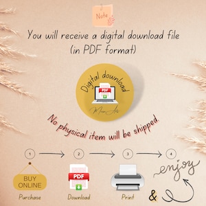 May include: A digital download graphic with a yellow circle containing the words "Digital Download" and a laptop with a PDF icon. The graphic also includes a note that says "You will receive a digital download file (in PDF format)" and "No physical item will be shipped."