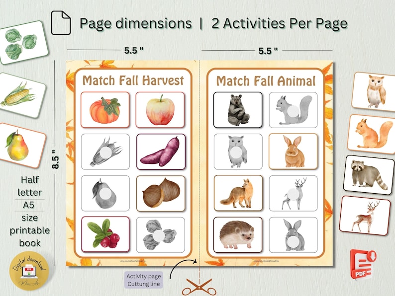 May include: Printable activity book with two matching games for kids. The first game is "Match Fall Harvest" and features images of a pumpkin, apple, corn, sweet potato, pear, and cranberries. The second game is "Match Fall Animal" and features images of a bear, squirrel, owl, rabbit, fox, deer, hedgehog, and rabbit. The book is 8.5 inches by 5.5 inches.