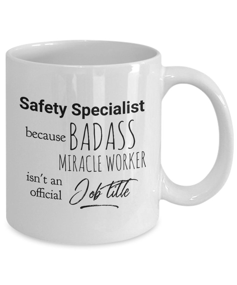 Funny Safety Specialist Gift, Safety Specialist Mug, New Safety
