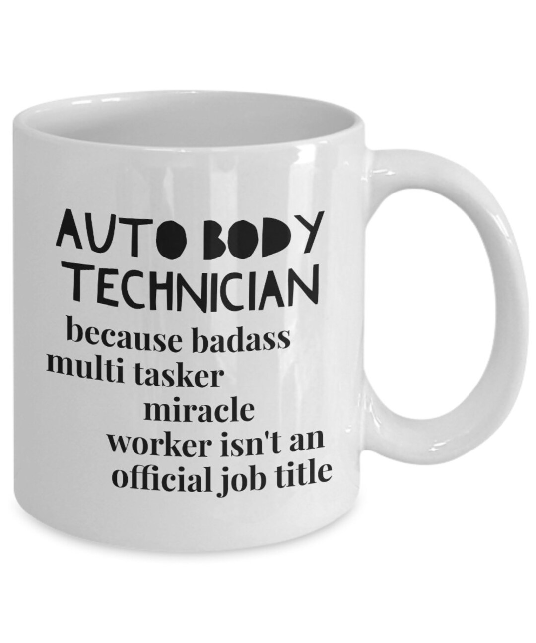 Funny Auto Body Technician Mug Auto Body Repair Technician Etsy