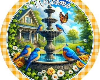 Blue birds and butterflies wreath sign, welcome country cottage home checkered door sign, birds in water fountain, round metal sign, crafts