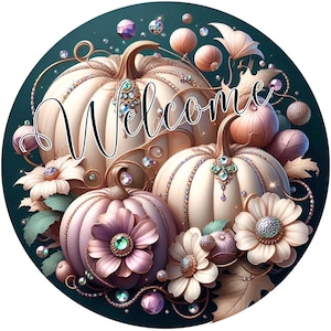 Jeweled pumpkins with flowers-wreath sign, festive wall art, thanksgiving decor, autumn welcome sign, seasonal shelf decor-round aluminum