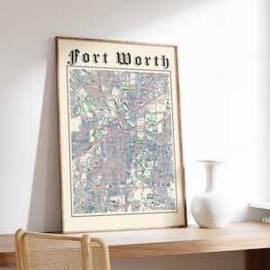 Fort Worth Map Print, Classic Map of Fort Worth, Fort Worth Texas Print, Fort Worth Wall Art, Fort Worth Poster, US City Map