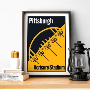 Pittsburgh Football Poster Acrisure Stadium Print of Steelers Fan Gift of Pittsburgh Print of Pittsburgh Gift Poster of Steelers Wall Art