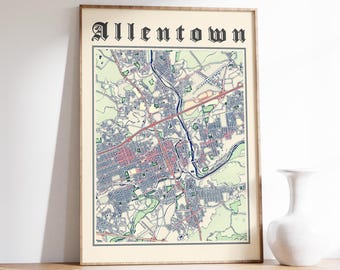 Classic Allentown PA Map Poster: Pennsylvania City Map Wall Art