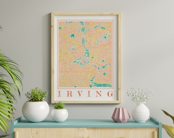 Watercolor Irving Map Poster of Irving Texas Map of Irving Wall Art of Irving Gift of Irving City Painting