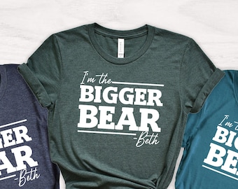 I'm The Bigger Bear Shirt: Beth Dutton Yellowstone Inspired Tee