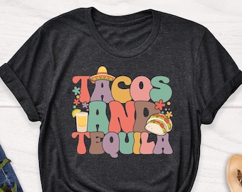 Funny Tacos and Tequila Shirt: Cinco De Mayo Fiesta Tee
