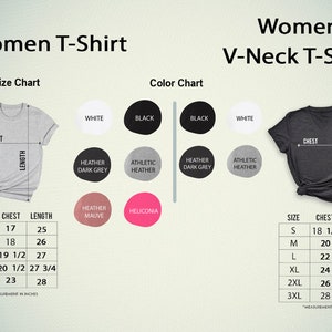 K&ouml;nnte beinhalten: Gr&ouml;&szlig;entabelle f&uuml;r ein Damen-T-Shirt und ein Damen-V-Ausschnitt-T-Shirt. Die Tabelle zeigt die Brust- und L&auml;ngenma&szlig;e in Zoll f&uuml;r die Gr&ouml;&szlig;en S, M, L, XL, 2XL und 3XL. Die Farbtabelle zeigt die verf&uuml;gbaren Farben: Wei&szlig;, Schwarz, Heather Dark Grey, Athletic Heather, Heather Mauve und Heliconia.