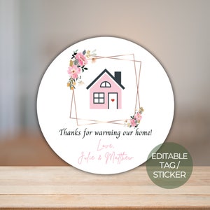Bewerkbare Housewarming Party Ronde Bedanktag | Cirkelsticker | Inwijdingsfeest gunst tag | Gepersonaliseerde DIY-cadeaulabel | Cupcake-topper