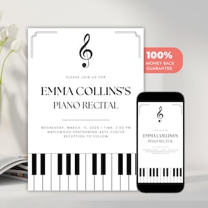 May include: A white invitation for Emma Collins's piano recital, featuring a treble clef and piano keys design. The invitation is displayed next to a smartphone with the same design. The text reads "Wednesday, March 11, 2026, Time: 2:00 PM".