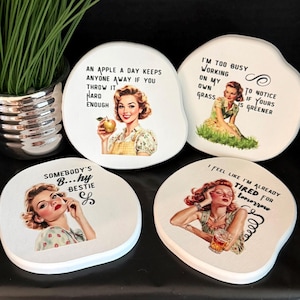 Retro SARCASTIC Women Quotes COASTERS | WHITE Diatomaceous Earth | Set of 4