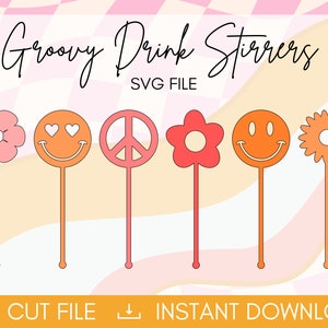 Groovy Drink Stirrers SVG, Groovy Swizzle Sticks, Retro Drink Stirrers Digital File, Retro SVG, Groovy One SVG, Two Groovy, Laser Cut File