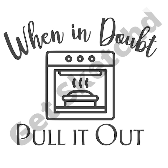 When in Doubt Just Add Butter Svg-funny Kitchen Sayings 