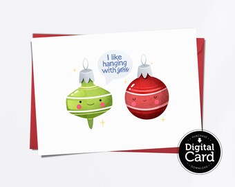 あなたと一緒に過ごすのが好きです - かわいい印刷可能なクリスマス カード、面白いシンプルなホリデー ダジャレ カード
