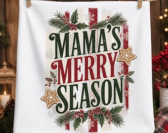Mamas Merry Season Rustic Christmas PNG Mama Holly Gingerbread Winter Stripes Sublimation Holiday Mom Art Digital Download Gift Tee Shirt