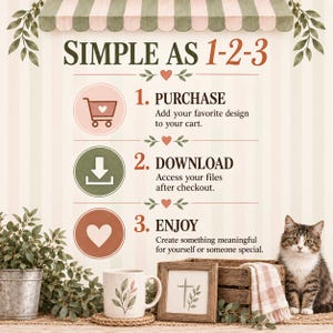 Puede incluir: Un gr&aacute;fico instructivo titulado SIMPLE AS 1-2-3 con tres pasos: 1. PURCHASE, 2. DOWNLOAD y 3. ENJOY. Debajo, una taza blanca con arte de hojas, un cuadro con una cruz, una caja de madera, un pa&ntilde;o a cuadros y un gato atigrado sobre una superficie.