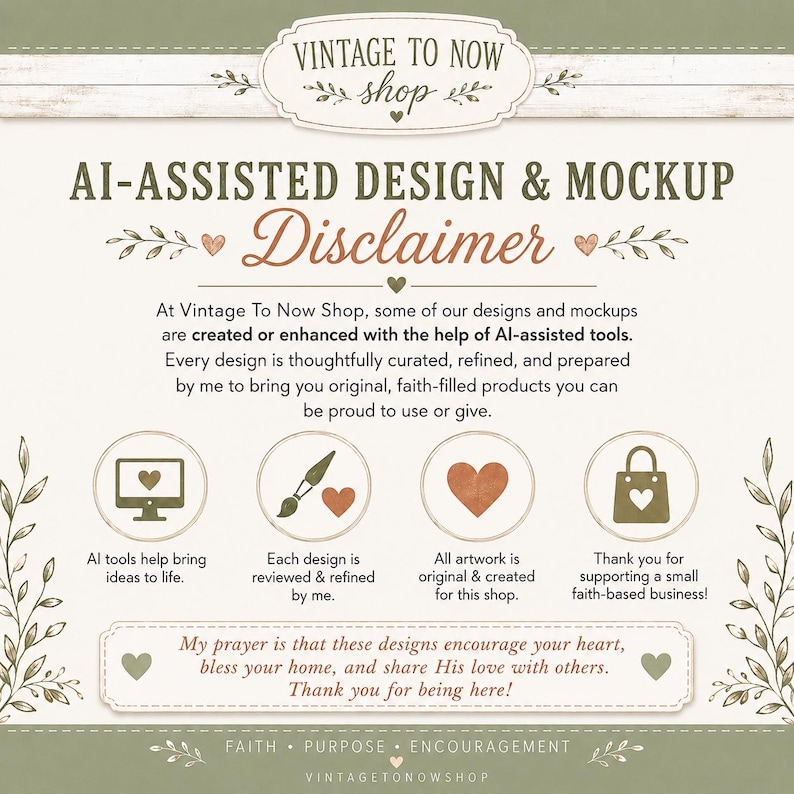 Pu&ograve; includere: Un grafico informativo beige intitolato Vintage To Now Shop AI-Assisted Design & Mockup Disclaimer. Presenta testo verde oliva, icone a forma di cuore e quattro illustrazioni circolari raffiguranti un computer, un pennello, un cuore e una borsa.