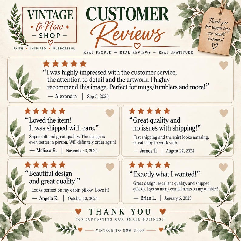 Puede incluir: Un gr&aacute;fico de rese&ntilde;as de clientes para Vintage to Now Shop con valoraciones de cinco estrellas y testimonios de Alexandra, Melissa R., James T., Angela K. y Brian L. El dise&ntilde;o incluye ilustraciones de hojas verdes, texto marr&oacute;n y una etiqueta de agradecimiento.