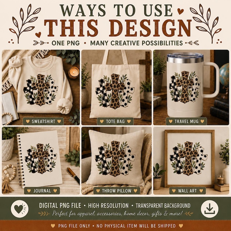 Pu&ograve; includere: Un file di design digitale con tre croci con motivi leopardati, a quadri bianchi e neri e a pois, visualizzato su una felpa, una borsa tote, una tazza da viaggio, un diario, un cuscino e un quadro con il testo WAYS TO USE THIS DESIGN.