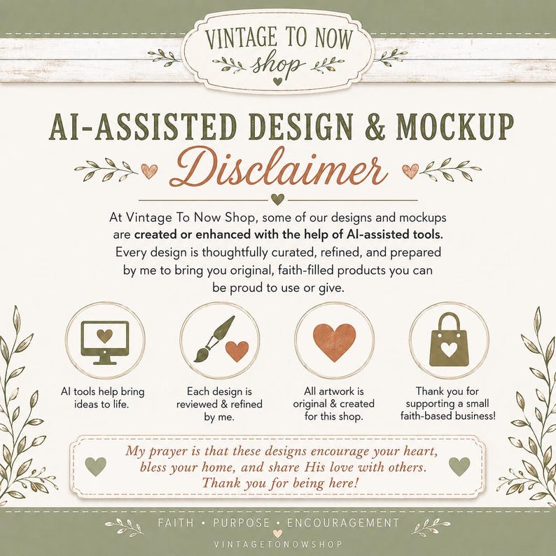 Może przedstawiać: Beżowa grafika informacyjna z tytułem Vintage To Now Shop AI-Assisted Design & Mockup Disclaimer. Zawiera tekst w kolorze oliwkowej zieleni, ikony serc oraz cztery okrągłe ilustracje przedstawiające komputer, pędzel, serce i torbę na zakupy.