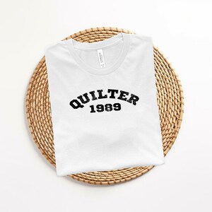 Retro 1989 Quilting T Shirt, Quilt Sewing Shirt, Sew T-Shirt, Shirts for Women, Funny Quilting Lover Shirt, Quilter Gift, Gift for Quilter
