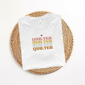 Quilter Sewing Shirt, Sew T-Shirt, Shirts for Women, Quilt Lover Shirt, Quilter Gift, Gift for Quilter