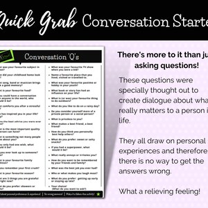 May include: A pink and white card with the title "Quick Grab Conversation Starter" and a list of conversation starters. The card is designed to help people start conversations and create dialogue about what really matters to a person in life.