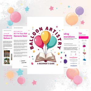 E-book | Balloon Artistry- A beginners guide| Zelfstudie en plattegronden voor ballonen decoraties | Recept voor digitale ballonen