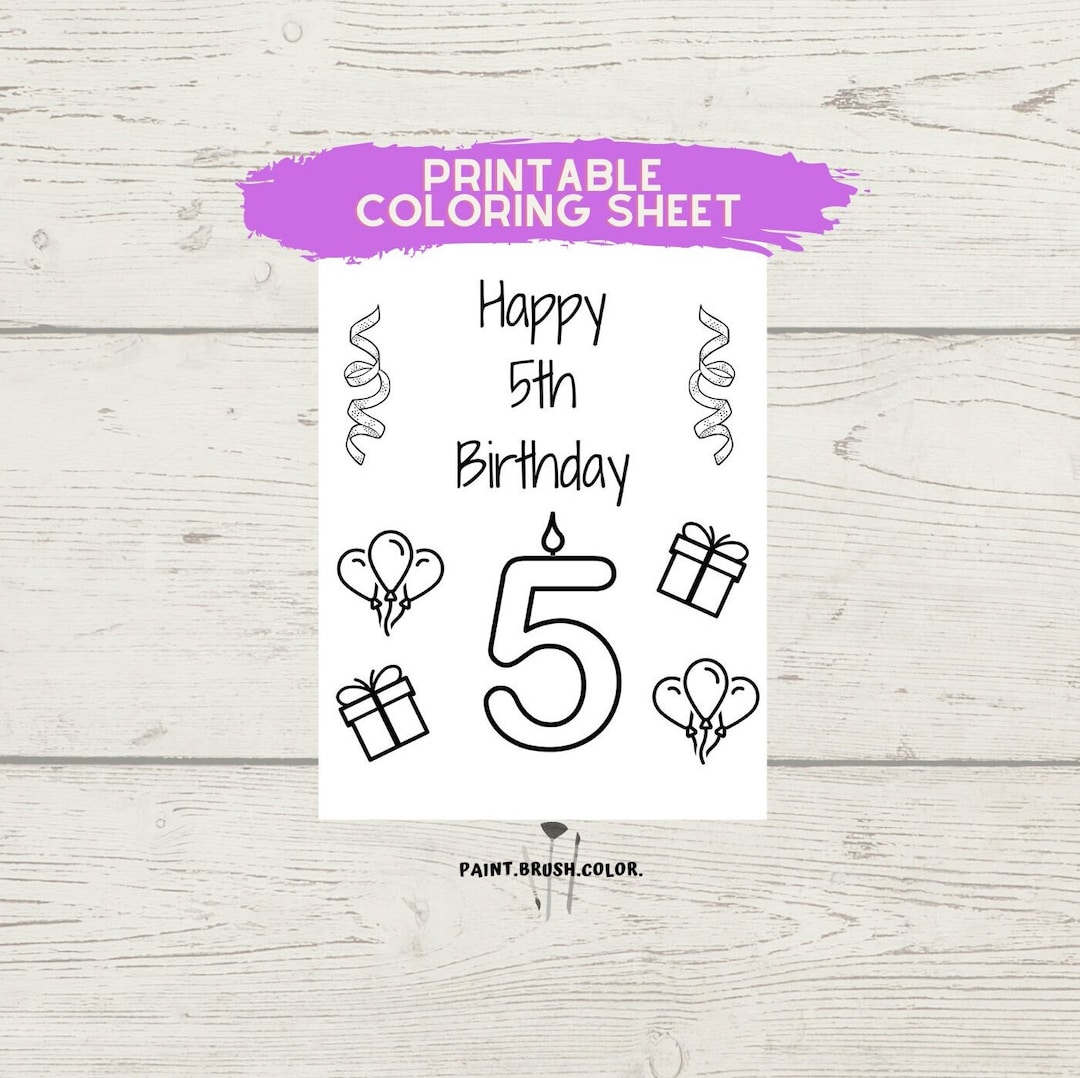 5th Birthday Printable Coloring Sheet Birthday Coloring Page Milestone