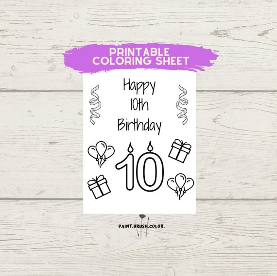 10th Birthday Printable Coloring Sheet Birthday Coloring | Etsy Canada