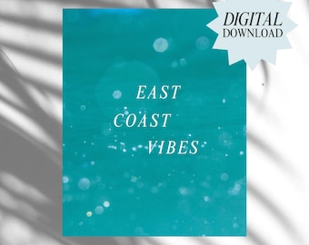 East Coast Vibes 1 - TSITP - The Summer I Turned Pretty - Cousins Beach - Poster - Beachy - Wall Art - Digital Download