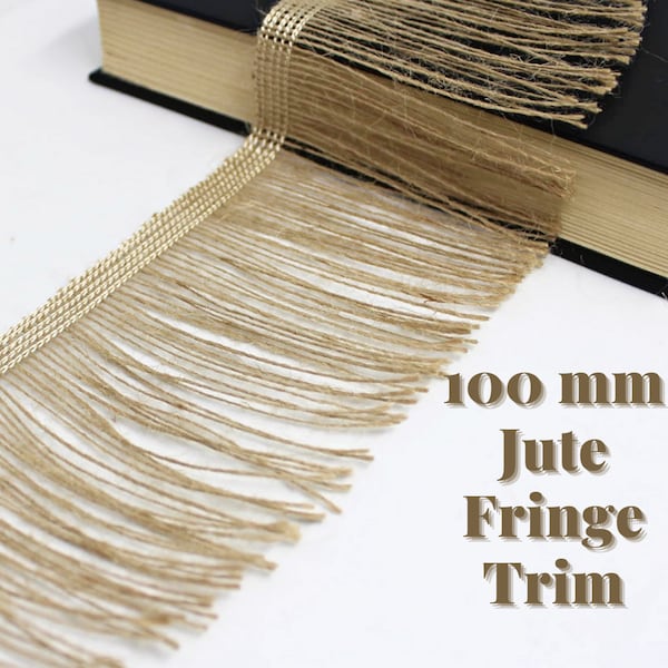 100% natural Wide Jute Fringe/100mm 3.9 inch natural jute/Burlap fringe/Boho fringe trim/Tassel trim/Frange jute lin/Curtain trim/Jute trim