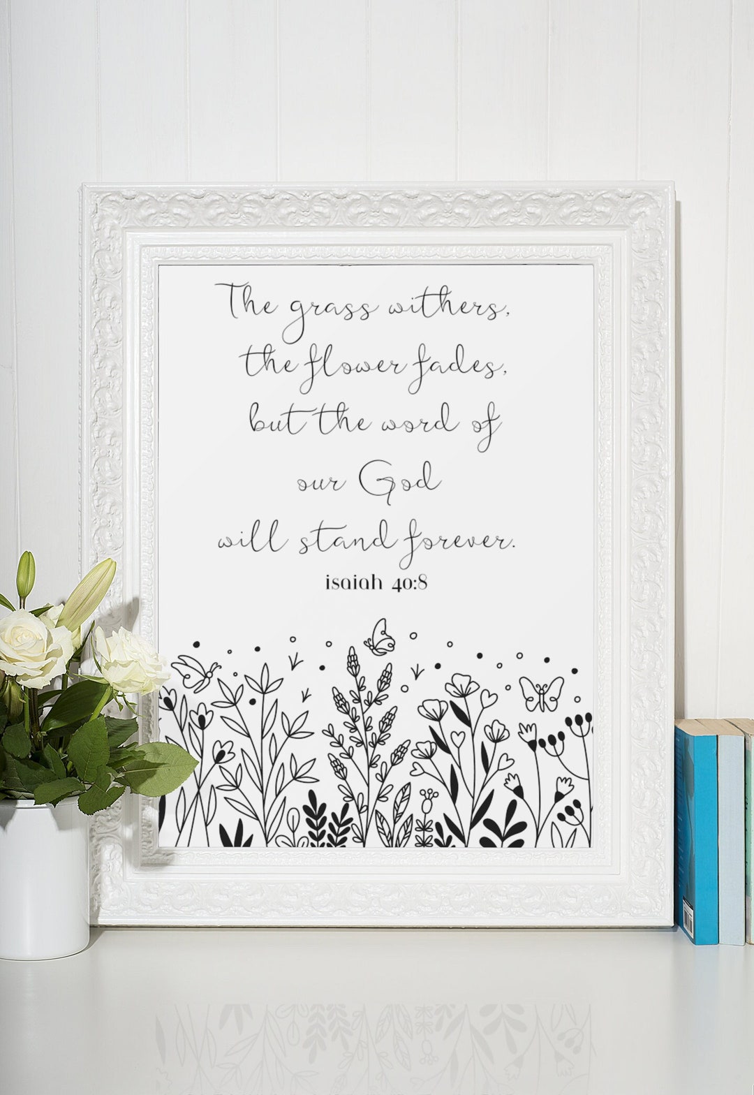 Printable Bible Verse Wall Art, Scripture Digital Art, Isaiah 40:8 ...