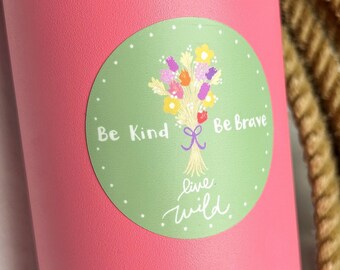 Live Wild, Be Kind Wildflower Sticker - Waterproof Sticker