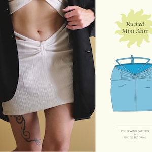 Ruched Mini Skirt | Mini Skirt | Skirt Sewing Pattern | PDF Pattern | Women&#39;s Sewing Patterns | Eu 34-44 | Uk 6-16