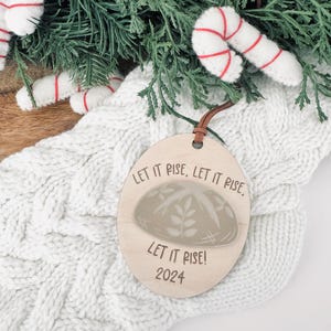 Sourdough ornament | Sourdough Starter Ornament | In My Sourdough Era | Sourdough Gift | Sourdough Starter | Gift for Foodie | Bread Gift |