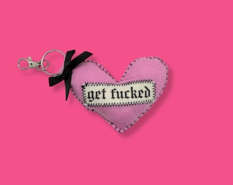 Pink get fu*ked Heart Shaped Bag Charm