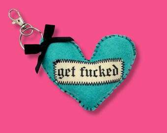 Teal get fu*ked Heart Shaped Bag Charm