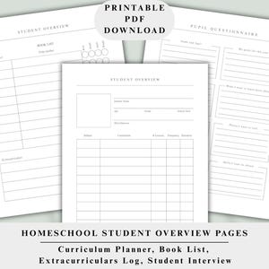 May include: Printable PDF homeschool student overview pages. The pages include a student overview, book list, and pupil questionnaire. The text includes "Student Overview", "Book List", and "Pupil Questionnaire".