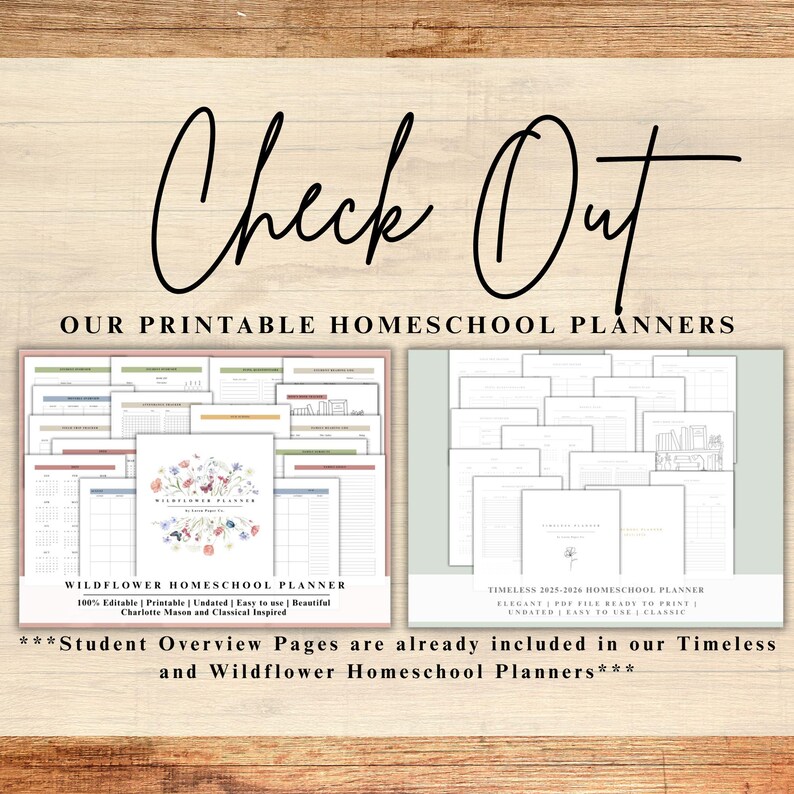 May include: An advertisement for printable homeschool planners. The text "Check Out" is in a large, elegant script. Two planner designs are displayed: "Wildflower Homeschool Planner" and "Timeless 2025-2026 Homeschool Planner". The image includes text about the planners' features.