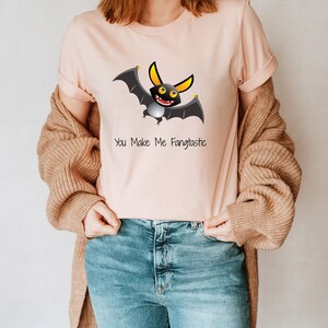 You Make Me Fangtastic Bat Halloween Unisex T-Shirt Inspirational Motivational Funny TS000562