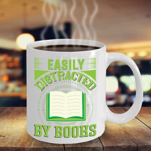 Easily Distracted By Books (White) Coffee Mug Inspirational Motivational Funny MG000905