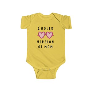 Cooler Version Of Mom Positive Cute Funny Inspiration Infant Jersey Bodysuit INFBS000016