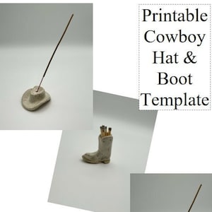 May include: A ceramic cowboy hat incense holder with a lit incense stick. The image also shows a ceramic cowboy boot and the text "Printable Cowboy Hat & Boot Template". The incense holder is a light beige colour.