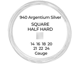 940 Argentium Silver Wire  Square  Half Hard  14 16 18 20 21 22 24 Gauge  1-10 ft  USA